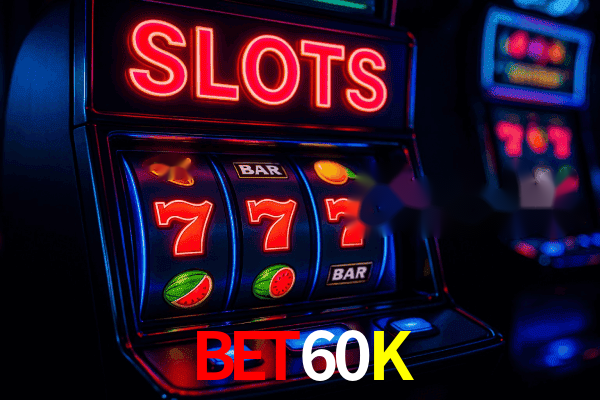 Slots BET60K - Jackpots Progressivos